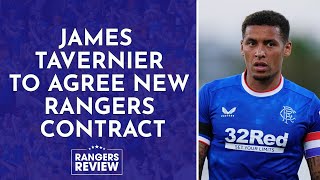 James Tavernier set to sign new Rangers contract