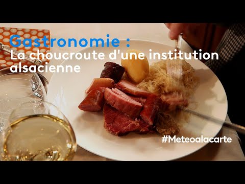 Gastronomie : la choucroute d'une institution alsacienne