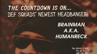 Brainman a.k.a. Humanreck – No Gunz (Erick Sermon Mix) 2021 Remaster