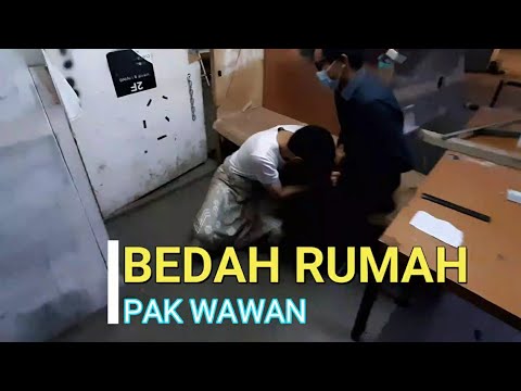 Bedah Rumah Pak Wawan  Part 1!!