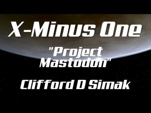 X-Minus One - Project Mastodon by Clifford D. Simak - Old Time Radio