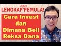 Cara Investasi Reksa Dana & Cara Beli nya! Lengkap! (2020) Cara Investasi Reksa Dana & Cara Beli nya! Lengkap! (2020)