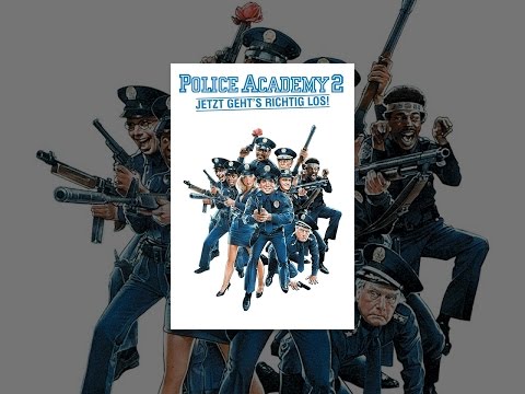 Police Academy 2 - Jetzt geht's erst richtig los