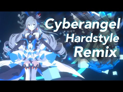 【Honkai Impact 3rd】 "Cyberangel: ZERO Exception" Theme 「Cyberangel」 Hardstyle Remix