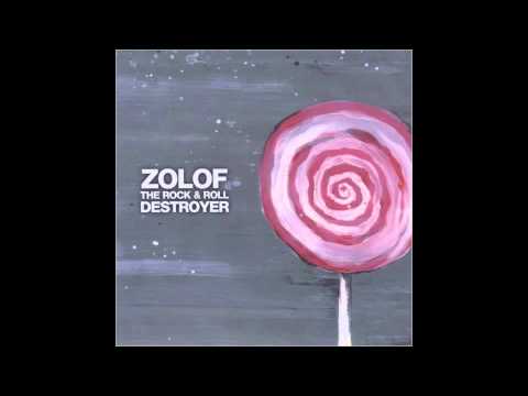 Zolof the Rock and Roll Destroyer - Riding Trains in November