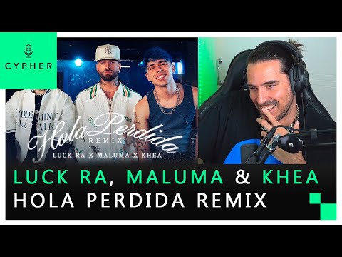 REACCIÓN a Luck Ra, Maluma, Khea - HOLA PERDIDA REMIX