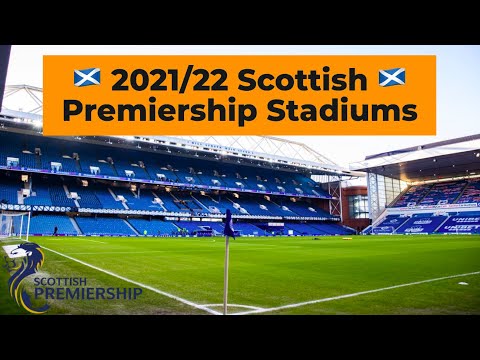 Scottish Premiership 2021/22 Stadiums