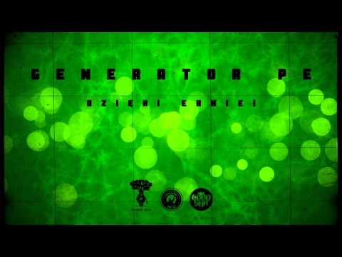 GeneratorPe - "Dzięki Ernie!" (prod. AudioFanatiX)