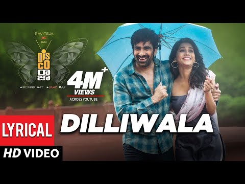 Dilliwala Lyrical Video From Disco Raja