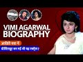 Vimi Biography / Life Story in Hindi | विमि की जीवनी