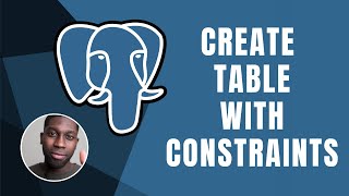 PostgreSQL: Creating Tables with Constraints | Course | 2019