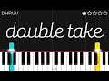 dhruv - double take | EASY Piano Tutorial