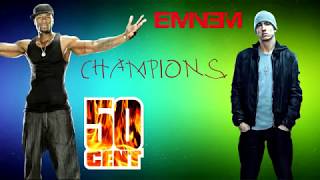 50 Cent   Champions ft  Eminem New Single CDQ Street King Immortal