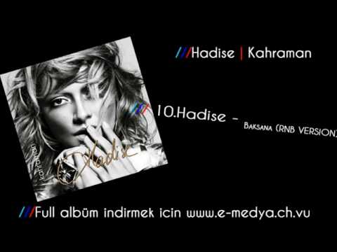 10. Hadise - Baksana RnB Version