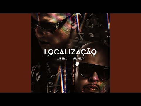 Localização (feat. Mr.Pezão)