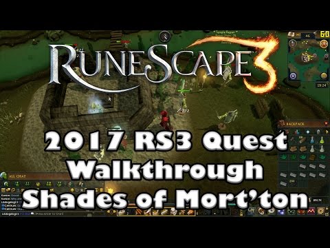 RS3 Quest Guide - Shades of Mort'ton - 2017 (Up to Date!)