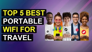 Top 5 Best Portable Wifi For Travel | Top Travel Wifi Devices