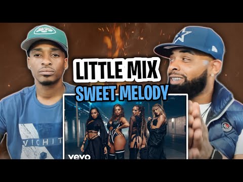 AMERICAN RAPPER REACTS TO -Little Mix - Sweet Melody (Official Video)
