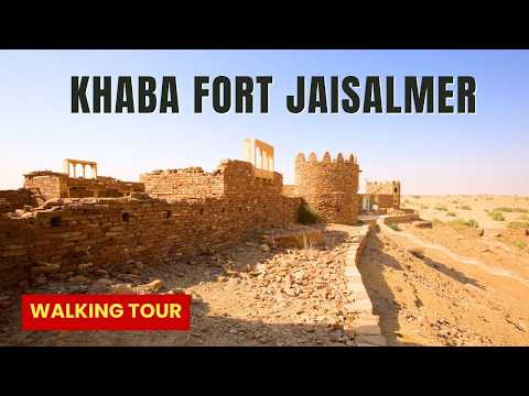 Khaba Fort Jaisalmer: The Abandoned Village Walking Tour (4K)