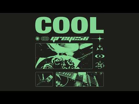 Grey256 - cool (Official Audio)
