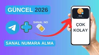En Hızlı Yöntem - Telegram SMS Onay Yapma - 2026 Sanal Numara Alma Rehberi