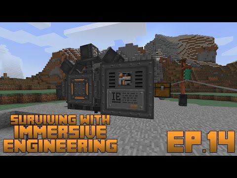 Surviving With Immersive Engineering :: Ep.14 - Running The Excavator