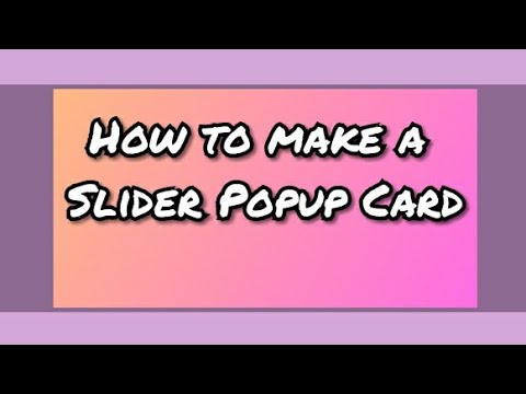 How to make a Slider  Popup Card for Birthday/ Slider Card Tutorial (Page-1)