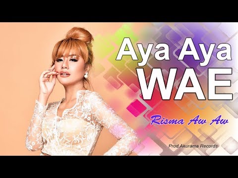 Risma AW AW - Aya Aya Wae (Official Music Video)