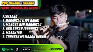 Download lagu PLAYLIST LAGU MINANG NANDO SATOKO !! FULL ALBUM ! mp3 Download lagu PLAYLIST LAGU MINANG NANDO SATOKO !! FULL ALBUM ! mp3