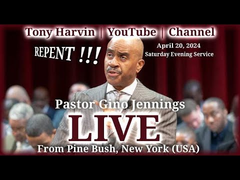 Pastor Gino Jennings | LIVE | April 20, 2024 | Saturday Evening Service | Pine Bush, NY