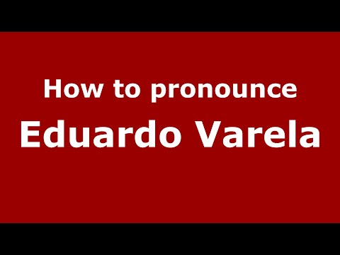 How to pronounce Eduardo Varela (Mexico/Mexican Spanish) - PronounceNames.com