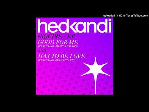 Has To Be Love (eSQUIRE Piano Mix)