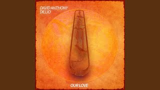 Our Love (Extended Mix)