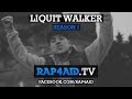 LIQUIT WALKER - 90BPM (RAP4AID S01E13 ...