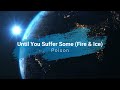 Until You Suffer Some - Poison [Lyrics]