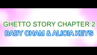 REGGAE-O-KE! Ghetto Story Part II Karaoke- BABY CHAM &amp; ALICIA KEYS