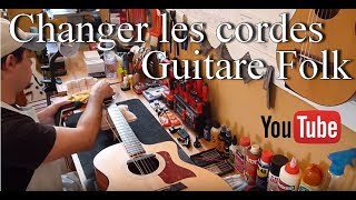🎸 Atelier Guitare : Comment changer les cordes d'une Guitare Folk ? (3 Méthodes)