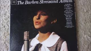 I'll Tell The Man In The Street Barbra Streisand