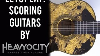 Video thumbnail for Let's Play: Scoring Guitars by Heavyocity! by Geoff Manchester