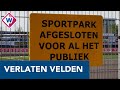 Verlaten Velden: Sportpark Duinwetering in Noordwijk - OMROEP WEST SPORT