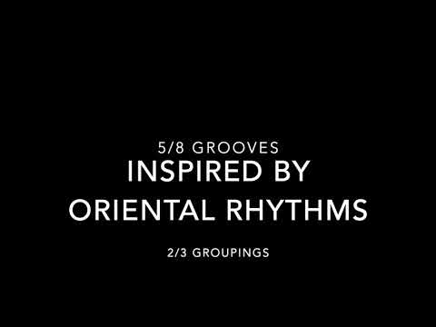 5/8 GROOVES FOR DRUMSET / INSPIRED BY ORIENTAL RHYTHMS