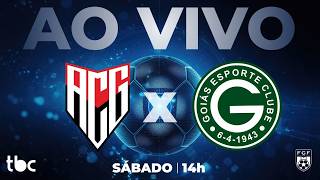 ATLÉTICO GOIANIENSE X GOIÁS | FINAL GOIANÃO 2026 AO VIVO NA TBC | 07/03/2026