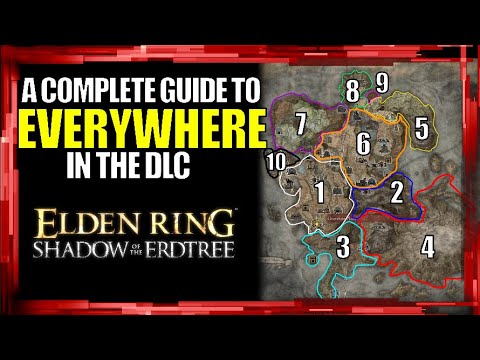 A Complete Guide to EVERYWHERE in Shadow of the Erdtree | Elden Ring DLC ALL Map Fragments