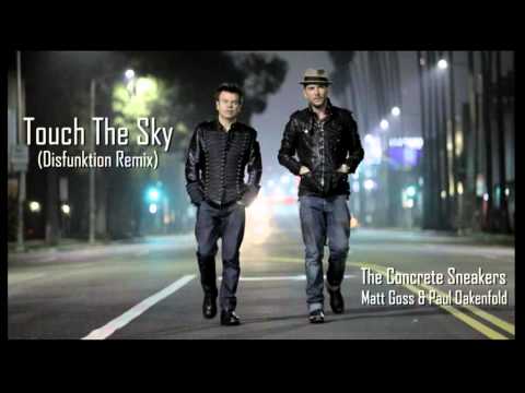 Matt Goss & Paul Oakenfold - Touch The Sky