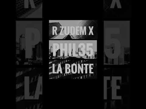 RzudemX x Phil35 x La Bonte (prod. by Yung Habibibeatz)