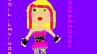 Avril Lavigne - I Wanna Be A Super Model.wmv