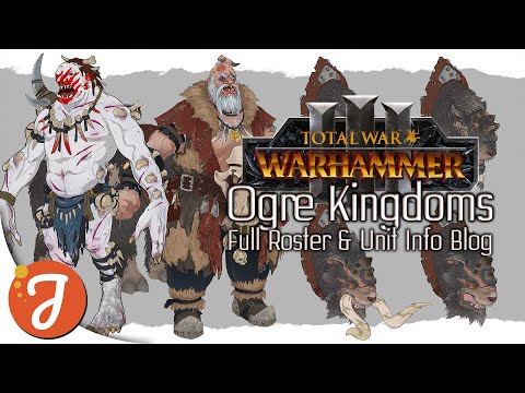 OGRE KINGDOMS FULL ROSTER || Ironblasters! // Stonehorns! // Rhinoxen! || Total War: WARHAMMER III