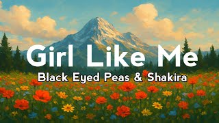 GIRL LIKE ME