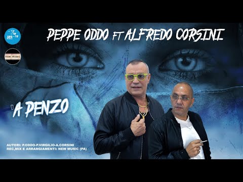 Peppe Oddo Ft. Alfredo Corsini - 'A penzo - Official Seamusica