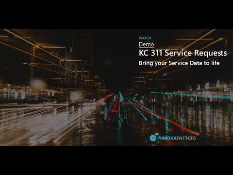 KC 311 Service Requests: Bring Your Data To Life